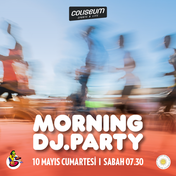 MORNING DJ PARTY