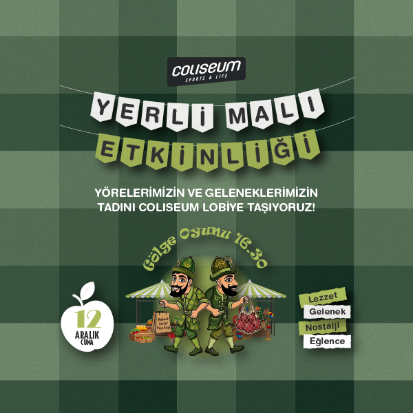 Coliseum'da Yerli Malı Etkinliği!