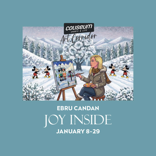 Ebru Candan - Joy Inside works are on display at the Coliseum Art Corridor!