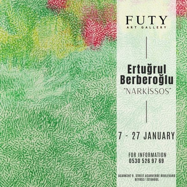 Ertuğrul Berberoğlu - Narkissos at Futy Art Gallery!