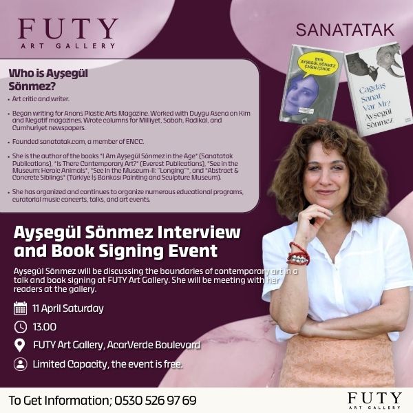 Art Encounter with Ayşegül Sönmez at Futy Art Gallery